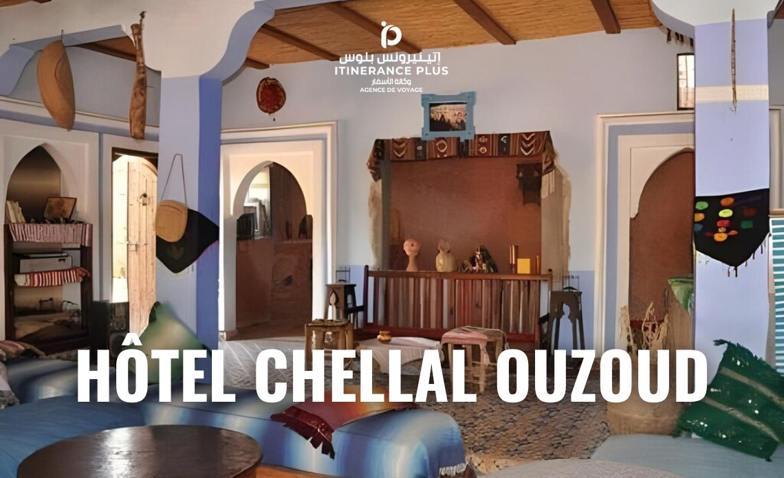 Hôtel Chellal Ouzoud